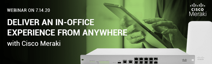 2020.07.14-cisco-meraki-weboinar-email header